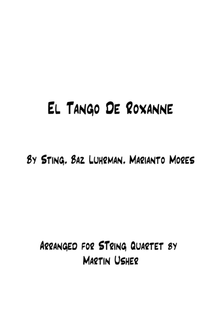 Free Sheet Music El Tango De Roxanne String Quartet