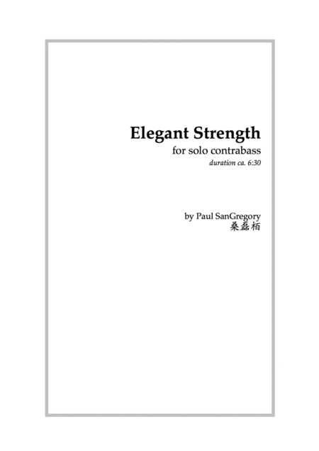 Elegant Strength For Solo Contrabass Sheet Music