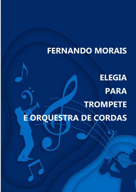 Free Sheet Music Elegia Para Trompete E Orquestra De Cordas