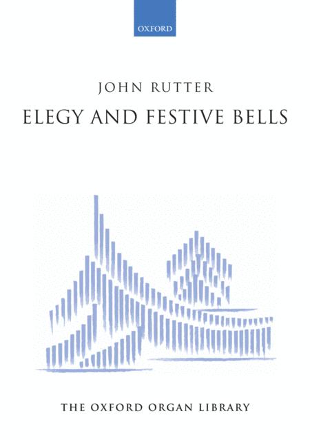 Elegy And Festive Bells Sheet Music