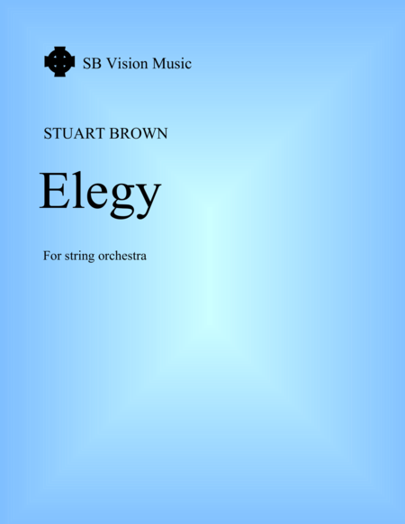 Elegy For String Orchestra Orchestra Pack 2 Cellos And Basses Sheet Music