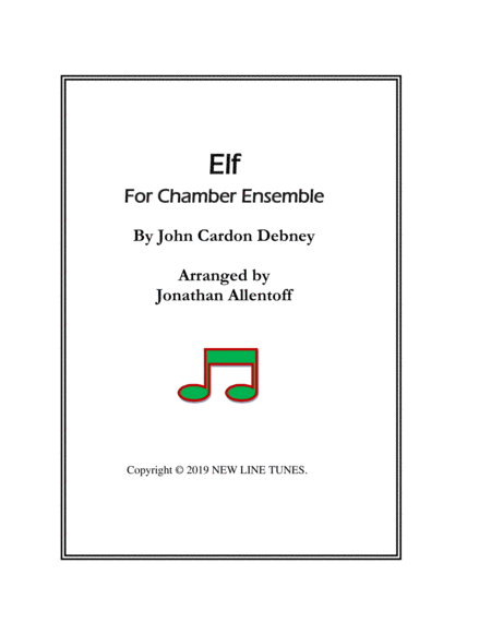 Free Sheet Music Elf For Chamber Ensemble