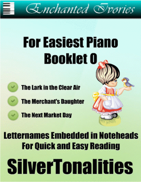 Enchanted Ivories For Easiest Piano Booklet O Sheet Music