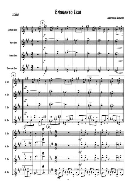 Enquanto Isso A Quevedo For Saxophone Quartet Score And Individual Parts Sheet Music