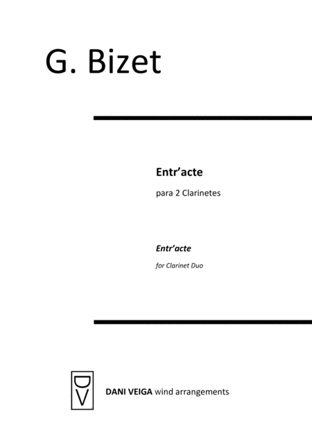 Free Sheet Music Entr Acte Carmen 2 Clarinets