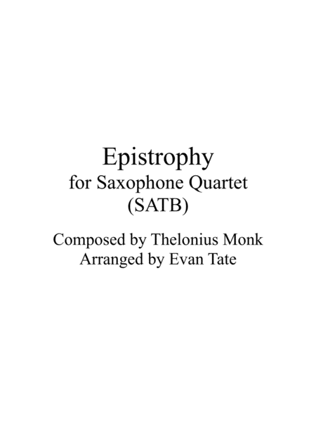 Free Sheet Music Epistrophy For Saxophone Quartet