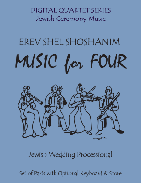 Free Sheet Music Erev Shel Shoshanim For String Quartet 3 Violins Cello Or Piano Quintet