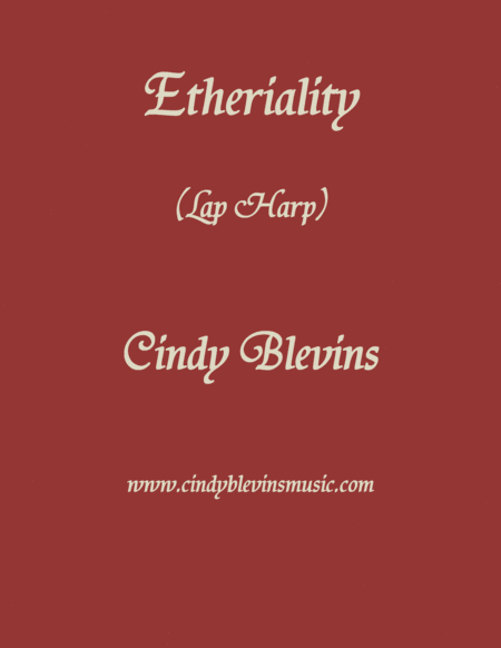 Free Sheet Music Etheriality An Original Solo For Lap Harp From My Book Etheriality The Lap Harp Version
