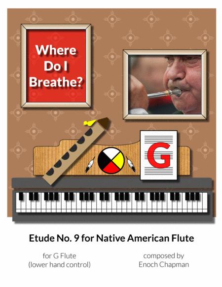 Etude No 9 For G Flute Where Do I Breathe Sheet Music