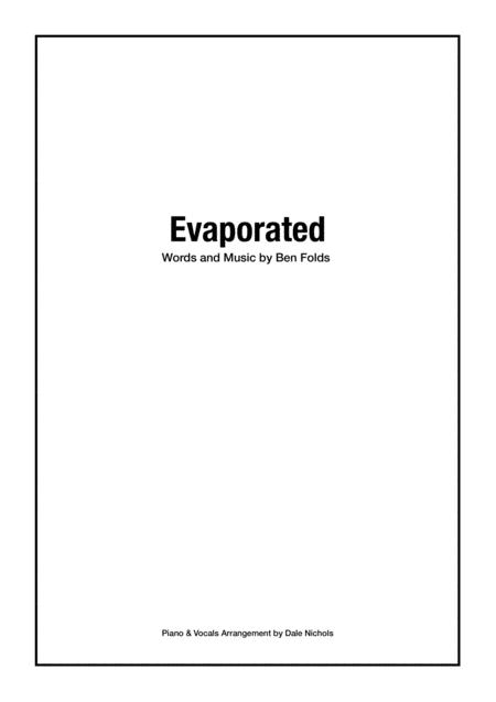 Evaporated Sheet Music