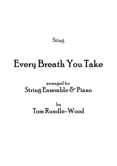 Every Breath You Take For String Ensemble Piano Sheet Music