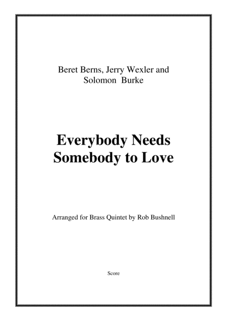 Everybody Needs Somebody To Love From The 1980 Film The Blues Brothers Brass Quintet Sheet Music