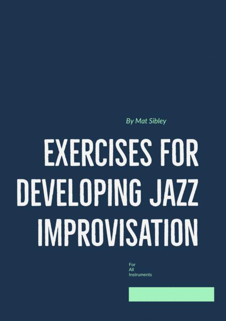 Exercises For Developing Jazz Improvisation Bass Clef Version Sheet Music