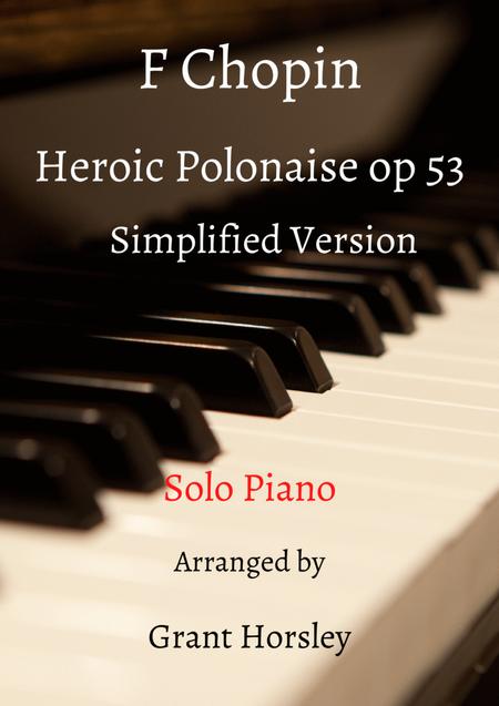 F Chopin Famous Heroic Polonaise Op 53 Simplified Version Solo Piano Sheet Music