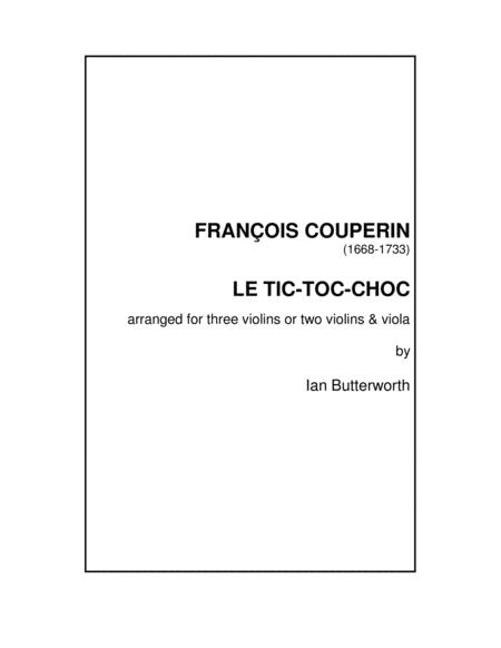 F Couperin Le Tic Toc Choc For 3 Violins 2 Violins Viola Sheet Music