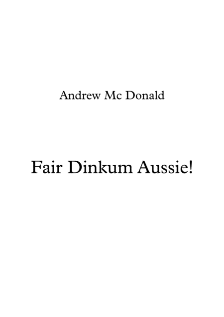 Fair Dinkum Aussie Sheet Music