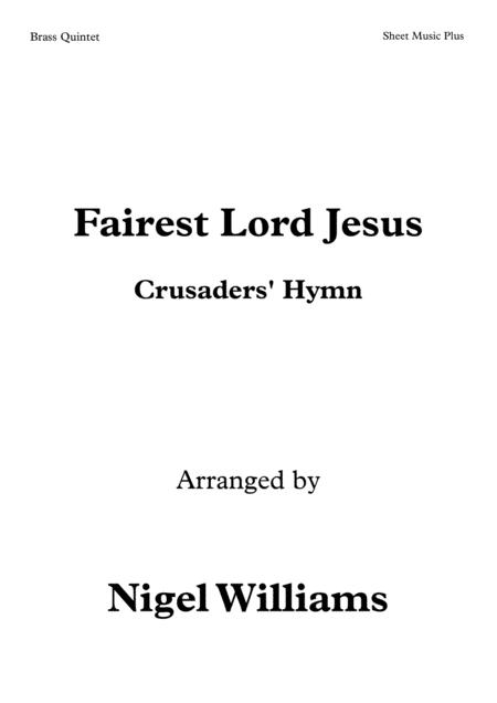 Fairest Lord Jesus Beautiful Savior Crusaders Hymn For Brass Quintet Sheet Music