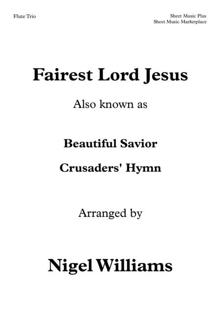 Fairest Lord Jesus Crusaders Hymn For Flute Trio Sheet Music