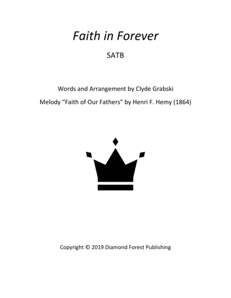 Faith In Forever Satb Faith Of Our Fathers Melody Sheet Music