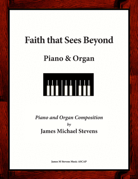 Faith That Sees Beyond Piano Organ Duet Sheet Music