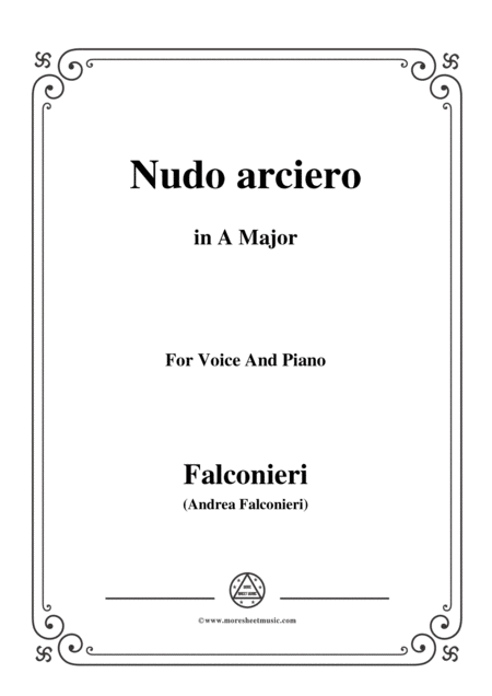 Falconieri Nudo Arciero In A Major For Voice And Piano Sheet Music