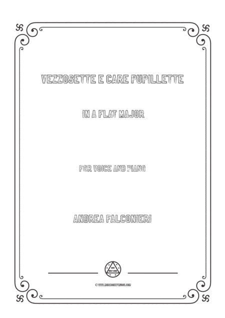 Falconieri Vezzosette E Care Pupillette In A Flat Major For Voice And Piano Sheet Music