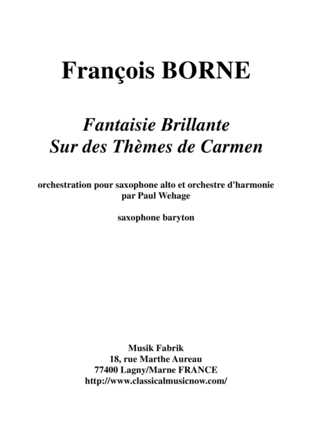 Free Sheet Music Fantaisie Brillante Sur Des Thmes De Carmen For Alto Saxophone And Concert Band Baritone Saxophone Part