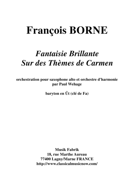 Free Sheet Music Fantaisie Brillante Sur Des Thmes De Carmen For Alto Saxophone And Concert Band C Baritone Bass Clef Part