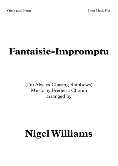 Fantaisie Impromptu I M Always Chasing Rainbows For Oboe And Piano Sheet Music