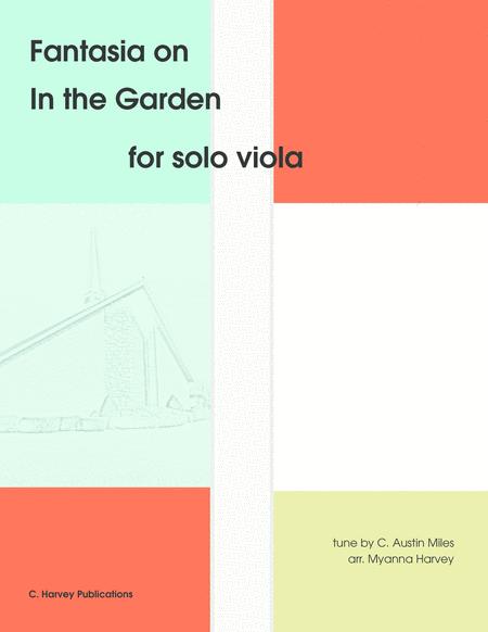 Fantasia On In The Garden For Solo Viola An Easter Hymn Sheet Music