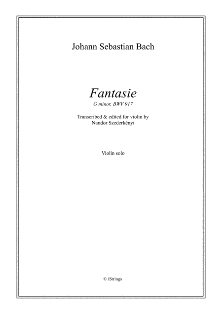 Fantasie In G Minor For Solo Violin Bwv 917 Sheet Music