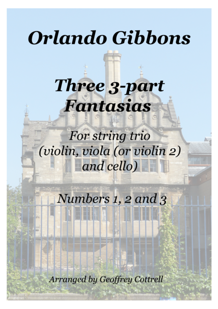 Free Sheet Music Fantasies 1 3 By Orlando Gibbons Arranged For String Trio