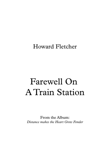 Free Sheet Music Farewell On A Train Station