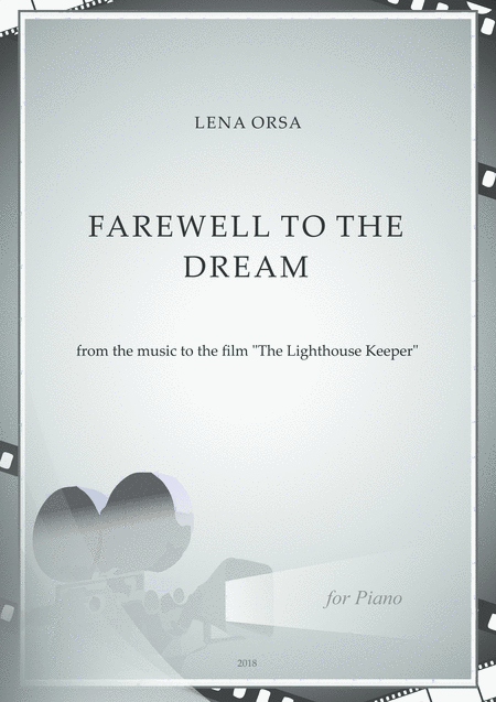 Farewell To The Dream From The Music To The Film The Lighthouse Keeper Sheet Music