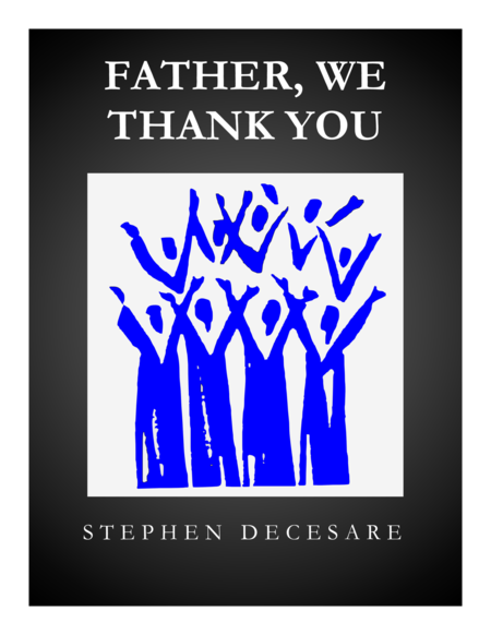 Father We Thank You Sheet Music