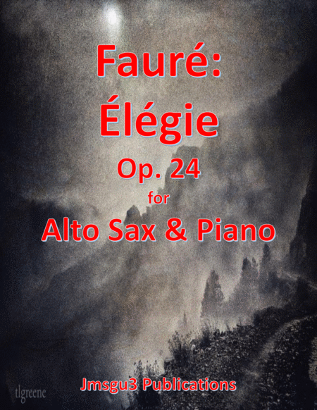 Faur Lgie Op 24 For Alto Sax Piano Sheet Music