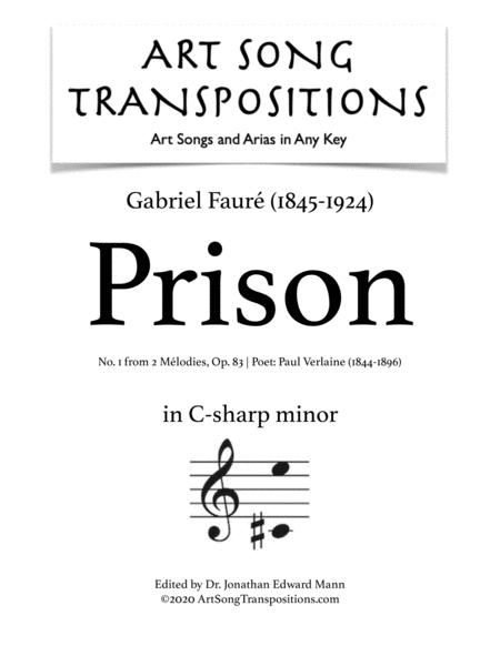 Free Sheet Music Faur Prison Op 83 No 1 Transposed To C Sharp Minor