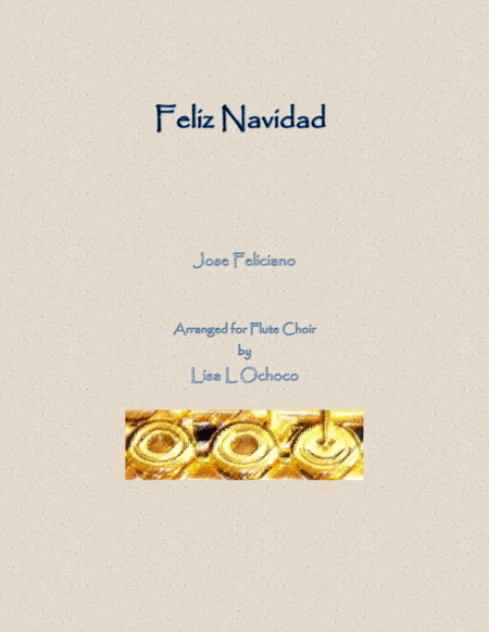 Feliz Navidad For Flute Choir Sheet Music