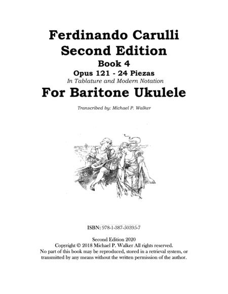 Ferdinando Carulli Second Edition Book 4 Opus 121 24 Piezas In Tablature And Modern Notation For Baritone Ukulele Sheet Music