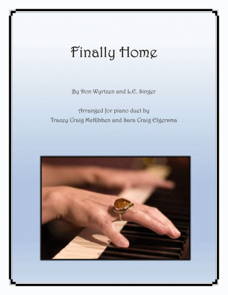 Free Sheet Music Finally Home Piano Duet