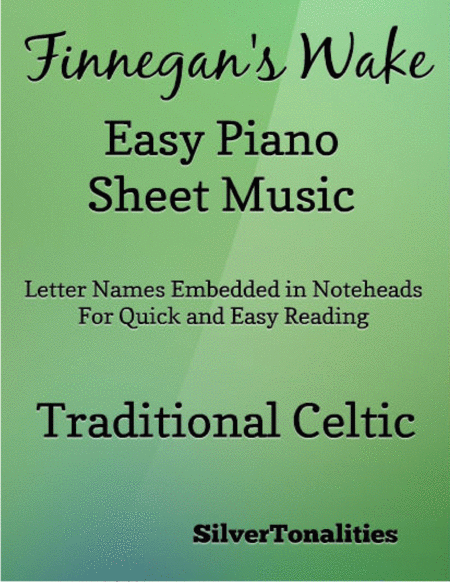 Finnegans Wake Easy Piano Sheet Music Sheet Music