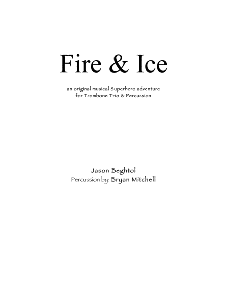 Fire Ice For Trombone Trio Percussion Sheet Music