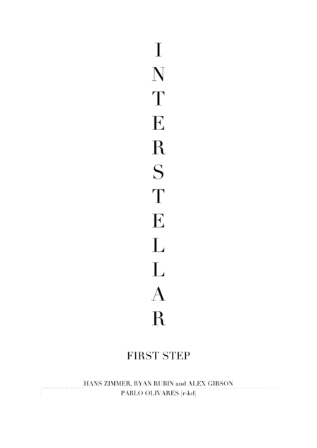 First Step From The Paramount Pictures Film Interstellar Sheet Music