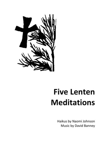 Free Sheet Music Five Lenten Meditations