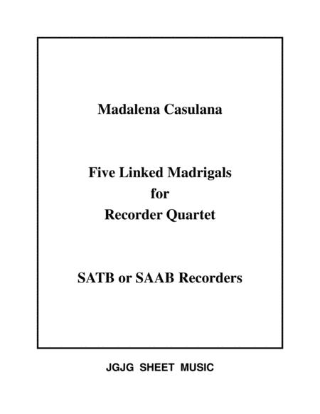 Five Linked Madrigals For Recorder Quartet Sheet Music