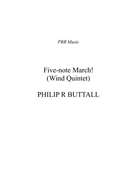 Free Sheet Music Five Note March Wind Quintet Score