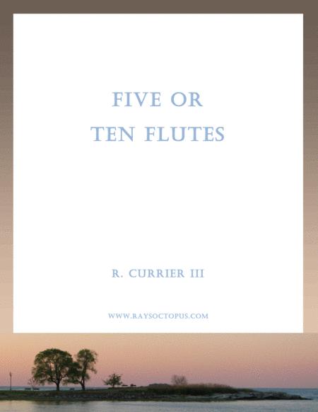 Five Or Ten Flutes Sheet Music