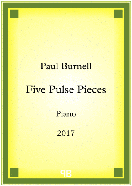 Five Pulse Pieces Sheet Music