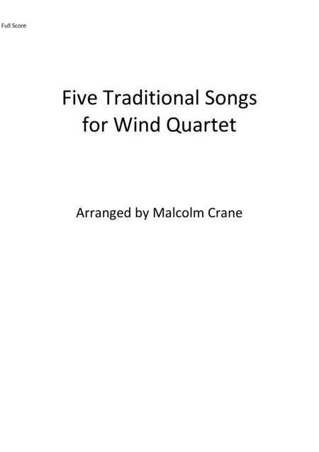 Free Sheet Music Five Traditional Folksongs For Wind Quartet