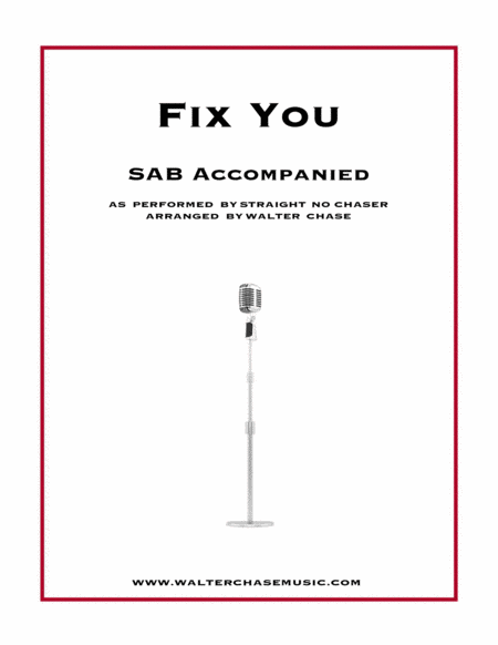 Free Sheet Music Fix You As Performed By Straight No Chaser Sab